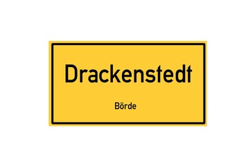 Isolated German city limit sign of Drackenstedt located in Sachsen-Anhalt