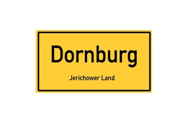 Isolated German city limit sign of Dornburg located in Sachsen-Anhalt