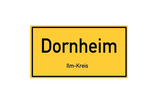Isolated German city limit sign of Dornheim located in Th�ringen