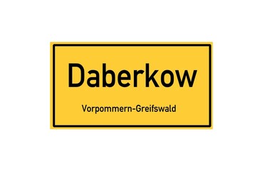 Isolated German city limit sign of Daberkow located in Mecklenburg-Vorpommern