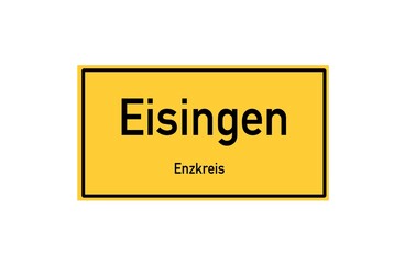 Isolated German city limit sign of Eisingen located in Baden-W�rttemberg