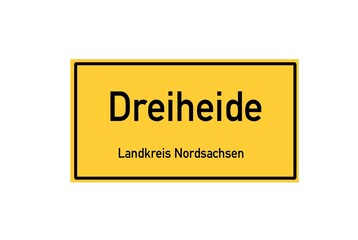 Isolated German city limit sign of Dreiheide located in Sachsen