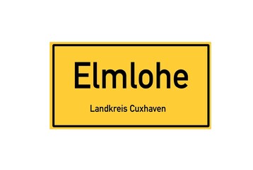 Isolated German city limit sign of Elmlohe located in Niedersachsen