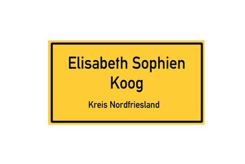 Isolated German city limit sign of Elisabeth Sophien Koog located in Schleswig-Holstein