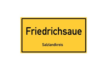 Isolated German city limit sign of Friedrichsaue located in Sachsen-Anhalt