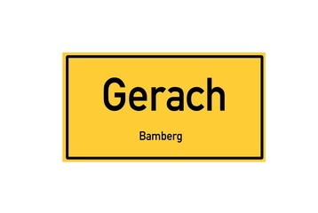 Isolated German city limit sign of Gerach located in Bayern