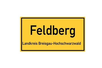 Fototapeta premium Isolated German city limit sign of Feldberg located in Baden-W�rttemberg