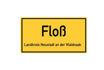 Isolated German city limit sign of Floß located in Bayern
