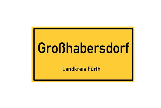 Isolated German city limit sign of Großhabersdorf located in Bayern