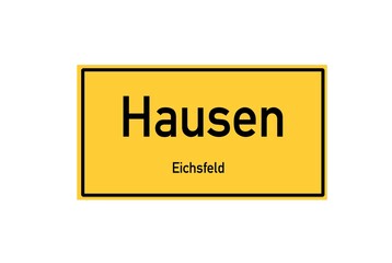 Isolated German city limit sign of Hausen located in Th�ringen