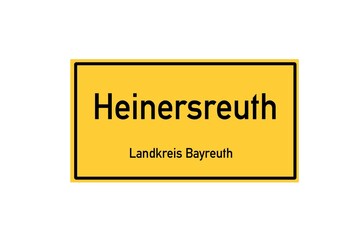 Isolated German city limit sign of Heinersreuth located in Bayern
