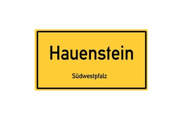 Isolated German city limit sign of Hauenstein located in Rheinland-Pfalz