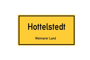 Isolated German city limit sign of Hottelstedt located in Th�ringen