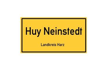 Isolated German city limit sign of Huy Neinstedt located in Sachsen-Anhalt