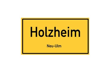 Isolated German city limit sign of Holzheim located in Bayern