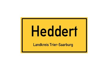 Isolated German city limit sign of Heddert located in Rheinland-Pfalz