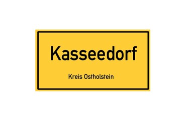 Isolated German city limit sign of Kasseedorf located in Schleswig-Holstein