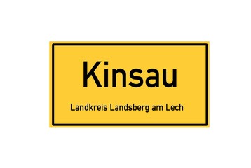 Isolated German city limit sign of Kinsau located in Bayern