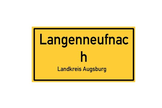 Isolated German city limit sign of Langenneufnach located in Bayern