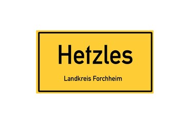 Isolated German city limit sign of Hetzles located in Bayern