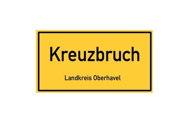 Isolated German city limit sign of Kreuzbruch located in Brandenburg