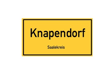 Isolated German city limit sign of Knapendorf located in Sachsen-Anhalt
