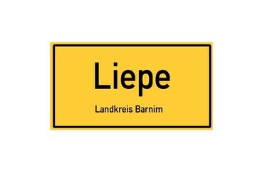 Isolated German city limit sign of Liepe located in Brandenburg