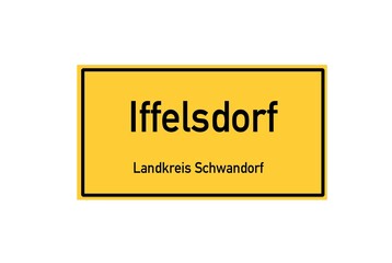 Isolated German city limit sign of Iffelsdorf located in Bayern