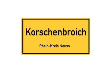 Isolated German city limit sign of Korschenbroich located in Nordrhein-Westfalen