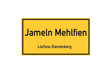 Isolated German city limit sign of Jameln Mehlfien located in Niedersachsen