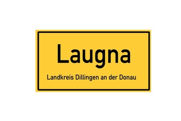 Isolated German city limit sign of Laugna located in Bayern