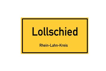 Isolated German city limit sign of Lollschied located in Rheinland-Pfalz