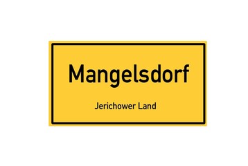 Isolated German city limit sign of Mangelsdorf located in Sachsen-Anhalt