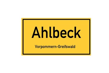 Isolated German city limit sign of Ahlbeck located in Mecklenburg-Vorpommern