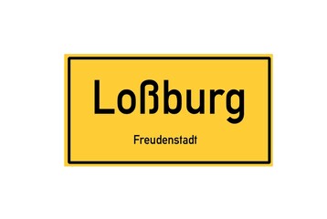 Isolated German city limit sign of Loßburg located in Baden-Württemberg
