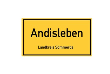 Isolated German city limit sign of Andisleben located in Th�ringen