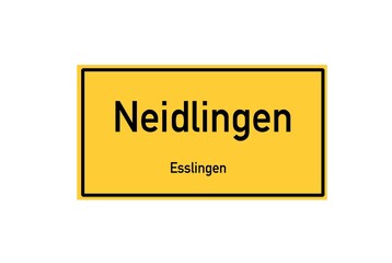 Isolated German city limit sign of Neidlingen located in Baden-W�rttemberg