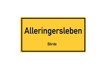 Isolated German city limit sign of Alleringersleben located in Sachsen-Anhalt