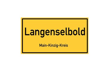 Isolated German city limit sign of Langenselbold located in Hessen