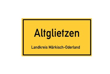Isolated German city limit sign of Altglietzen located in Brandenburg