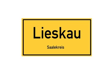 Isolated German city limit sign of Lieskau located in Sachsen-Anhalt
