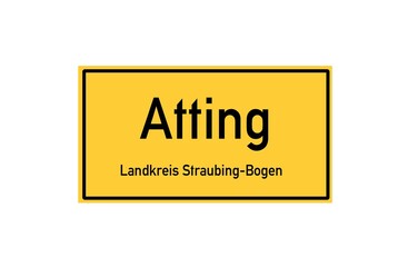 Isolated German city limit sign of Atting located in Bayern