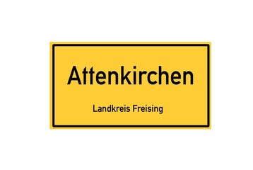 Isolated German city limit sign of Attenkirchen located in Bayern