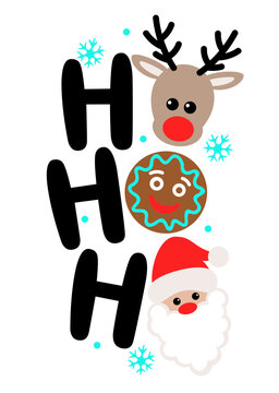 Hoho ho sign. Santa face. Christmas reindeer, cookies clipart