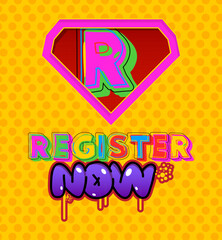 Fototapeta premium Register Now icon. Superhero coat of arms. Colorful comic book style vector illustration.