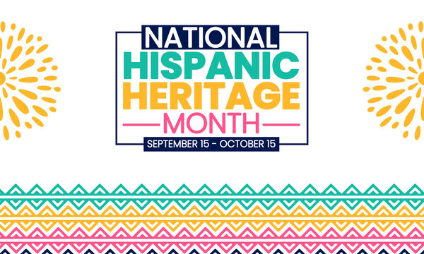 National Hispanic Heritage Month in September and October. Hispanic and Latino American culture. Celebrate annually in the United States