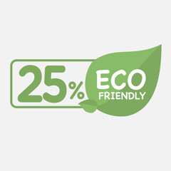 25% Eco friendly green leaf label sticker. 2d vector illustration. Eco friendly stamp icons Vector illustration with Green organic plant leaf.