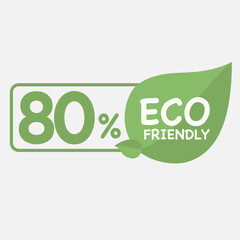 80% Eco friendly green leaf label sticker. 2d vector illustration. Eco friendly stamp icons Vector illustration with Green organic plant leaf.