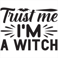 Trust me i'm a witch