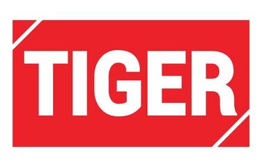 TIGER text written on red stamp sign.